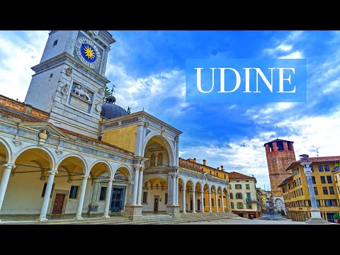 Udine - Italy: Tourist Highlights - What, How and Why to visit it