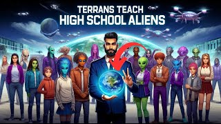 Terrans Inspire Alien Students in High School SciFi