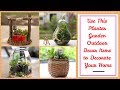Use This Planter Garden Outdoor Decor Items to Decorate Your Home Use This Planter Garden Outdoor Decor Items to Decorate Your Home