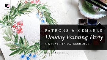 Patreon & Members Christmas Live Painting - A Holiday Wreath