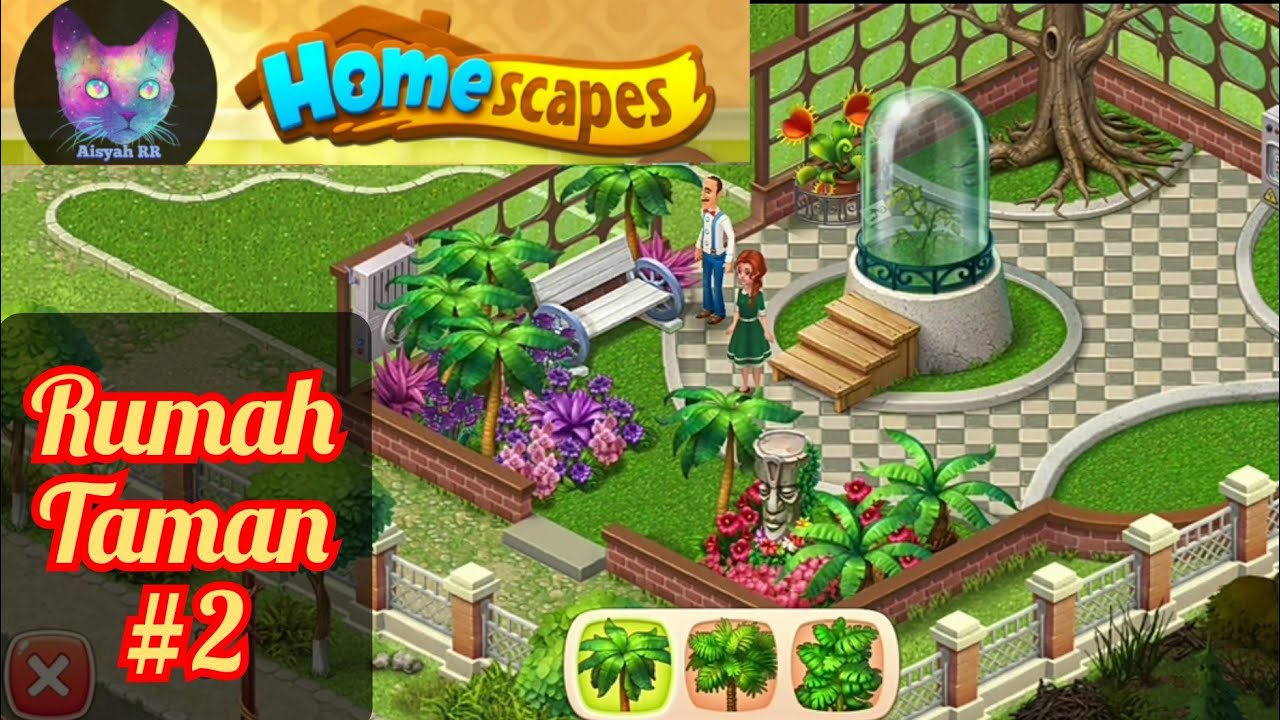  GAME  HOMESCAPES MEMBUAT RUMAH  TAMAN 2 YouTube