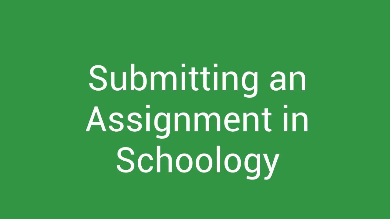 Student Submissions on Schoology YouTube