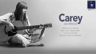 Video thumbnail of "Carey - Joni Mitchell"