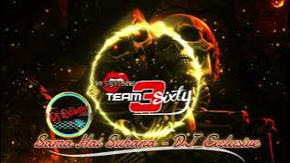 Sama Hai Suhana DJ Exclusive
