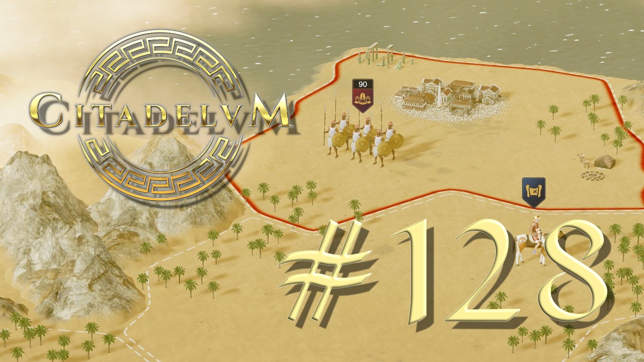 CITADELUM 🏛️ Enemy troops on every corner 🏛️ Let's Play 128
