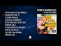 Rben rodrigues  vai ser uma bomba full album