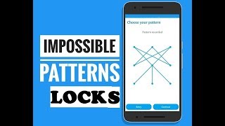 Top 10 Impossible Android Pattern locks