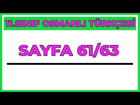 11.SINIF OSMANLI TÜRKÇESİ | SAYFA 61/63 |