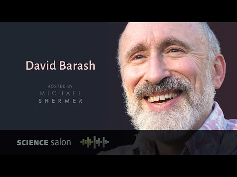 Dr. David P. Barash — Human Nature Through A Glass Brightly (SCIENCE SALON # 44)