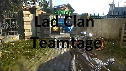 Lad Clan Teamtage Bo2/Mw3 - Lad Empire