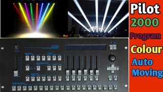 How To Programming Pilot 2000 Dmx Sharpy Light In Hindi