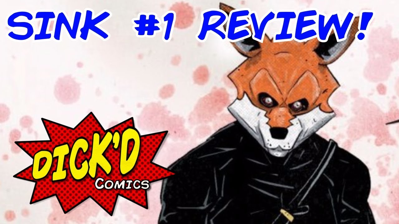 Sink 1 Comic Book Review