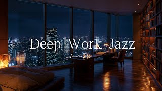 Smooth Night Jazz in a Cozy Study 🌙 Slow Piano Jazz for Deep Work, Focus & Late Night Productivity