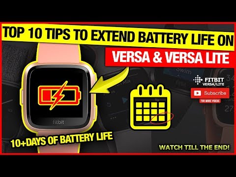 Top 10 Tips to Extend 10+ days battery life for Fitbit Sense/Versa 3/Versa 2/Lite Edition