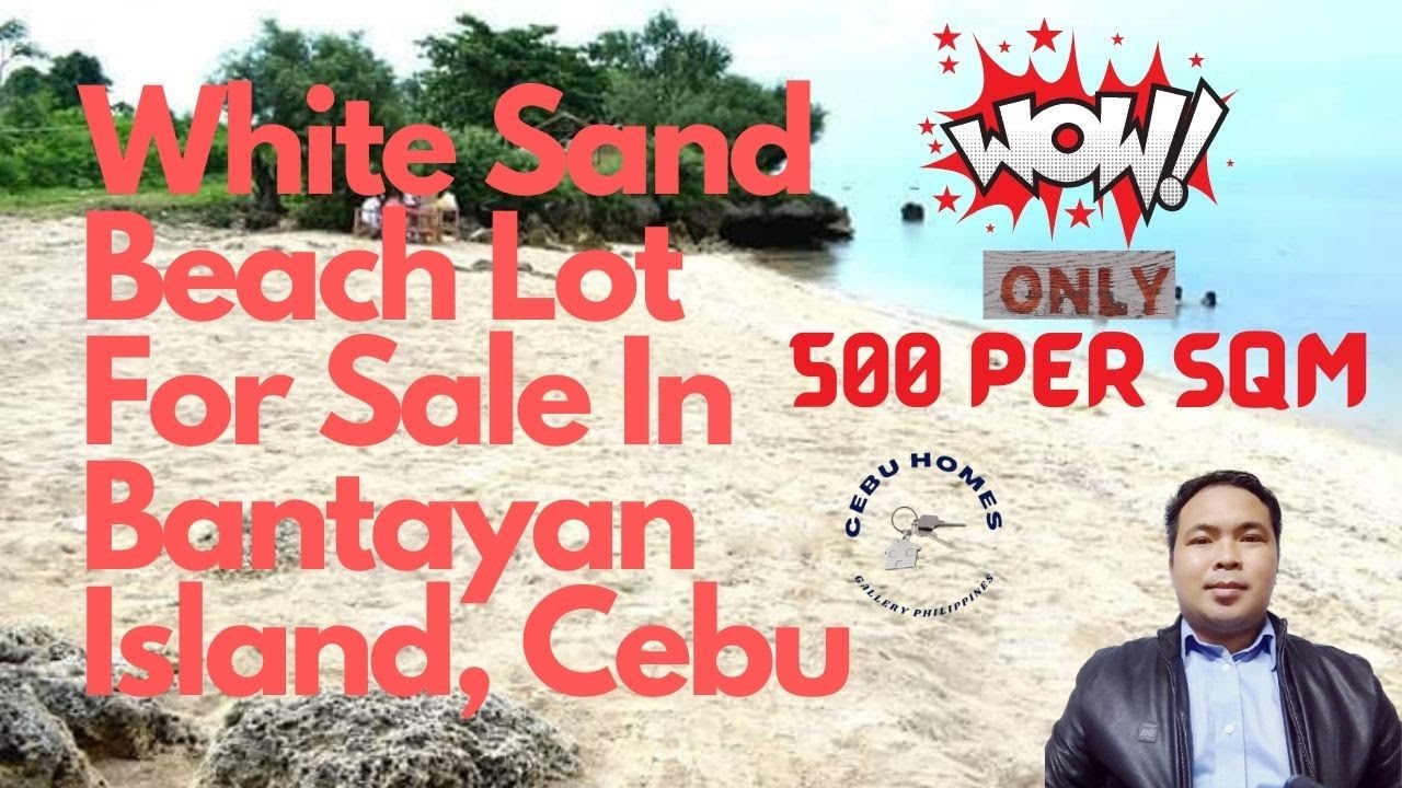WHITE SAND BEACH LOT FOR SALE IN BANTAYAN, ISLAND CEBU CHG.PH