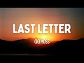 Gigi Moss - Last Letter (Lyrics)
