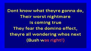 Right Brothers  - Bush Was Right (karaoke)