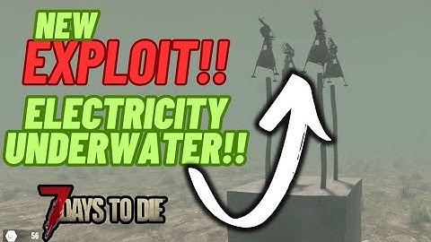 New exploit! Make Generators function underwater! 7 days to die 1.3.