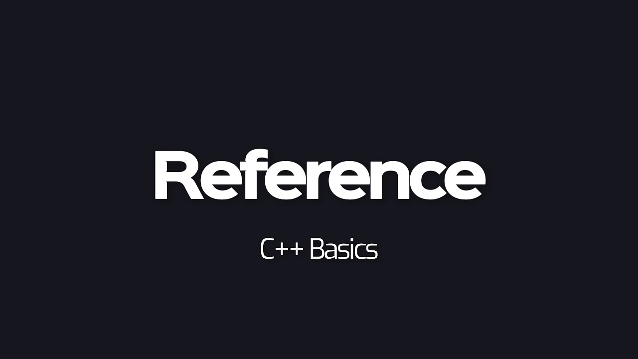 C++ Basics - Reference - YouTube