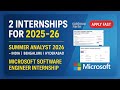 Apply Now! Microsoft SWE intern & Goldman sachs Analyst Internships for 2026 | India Opportunities
