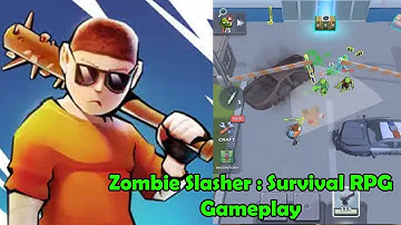 Zombie Slasher : Survival RPG Game Gameplay