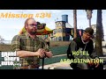 GTA V Mission 34 Hotel Assassination PC Walkthrough Guide 1080p 60fps 