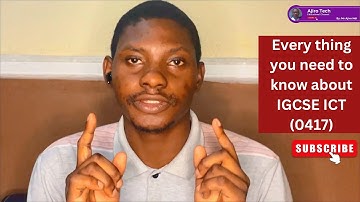 Everything you need to know about IGCSE ICT (0417)