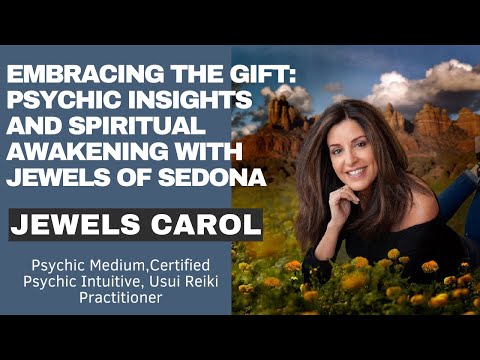 Spiritual Spotlight Series with Psychic Intuitive and Medium Jewels of Sedona