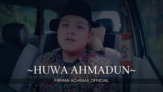 Huwa Ahmadun Cover Albanjari