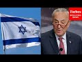 &#39;The US Stands With Israel&#39;: Chuck Schumer Delivers Message Of Support After Hamas Attack