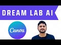 What is Canva Dream Lab AI | Create images with AI for free | Text to Image | Amit Thinks
