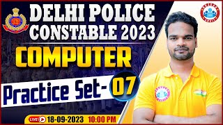 Delhi Police Constable 2023 | Computer Practice Set 07, DP Computer PYQs, Computer By Shivam Sir