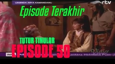 TUTUR TINULAR EPISODE 50-GAJAH MADA (KAMANDANU TERAKHIR)