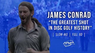 James Conrad - The Greatest Shot in Disc Golf History [ HD | Slow Mo ] Profile
