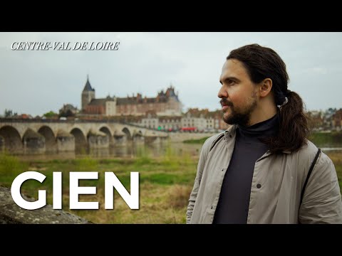 GIEN | City that rose from the ashes