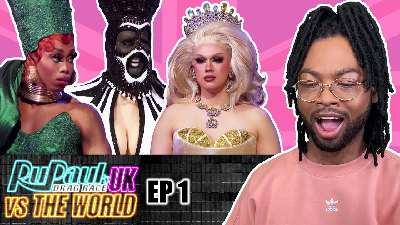 drag race uk vs the world season 1 episode 1 reaction — premiere | TOO