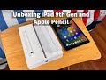 iPad 9th Gen and Apple Pencil 1st Gen 2023 Unboxing and Review!