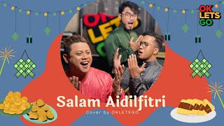 Salam Aidilfitri (Cover) - OKLETSGO