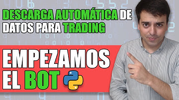 Cómo Hacer un BOT de TRADING en Python (Parte 1)