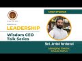 Wisdom CEO Talk Series: Aravind Varchaswi - Managing Director, Sriveda Sattva