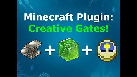 CreativeGates [1.9 Plugin!]