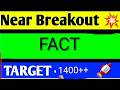 FACT SHARE LATEST NEWS TODAY,FACT SHARE ANALYSIS,FACT SHARE TARGET,FACT SHARE LATEST NEWS,FACT SHARE