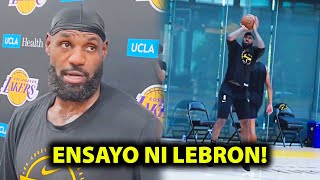 First Practice ni LeBron James kasama ang Lakers! Mukhang Maglalaro na!
