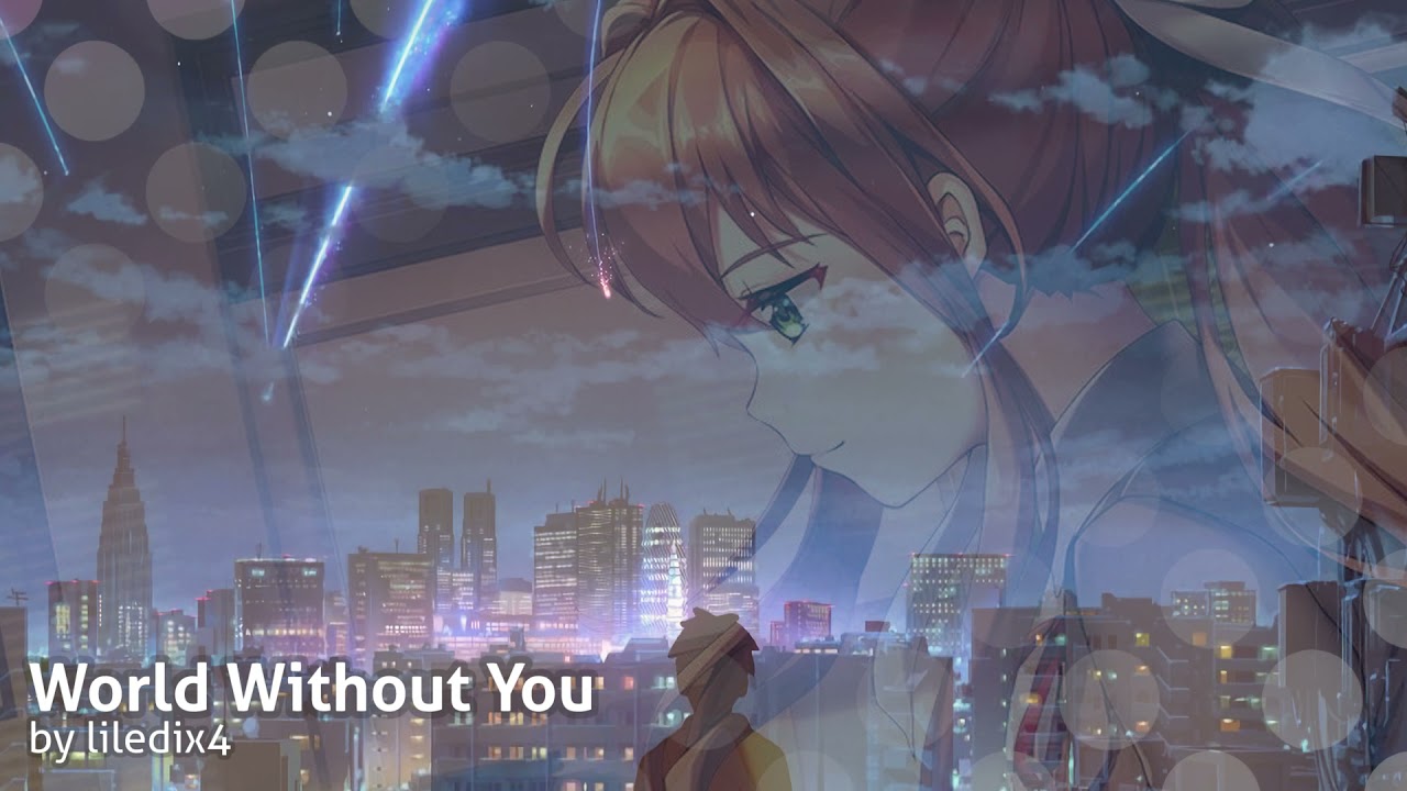 🎵 liledix4 - World Without You ︱ DDLC Fan-made music