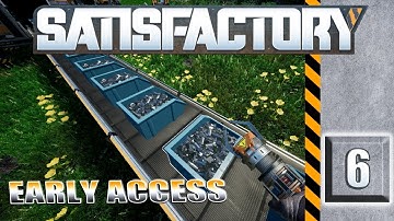 Satisfactory - Episode 6 "We Get Screwed" [Early Access]