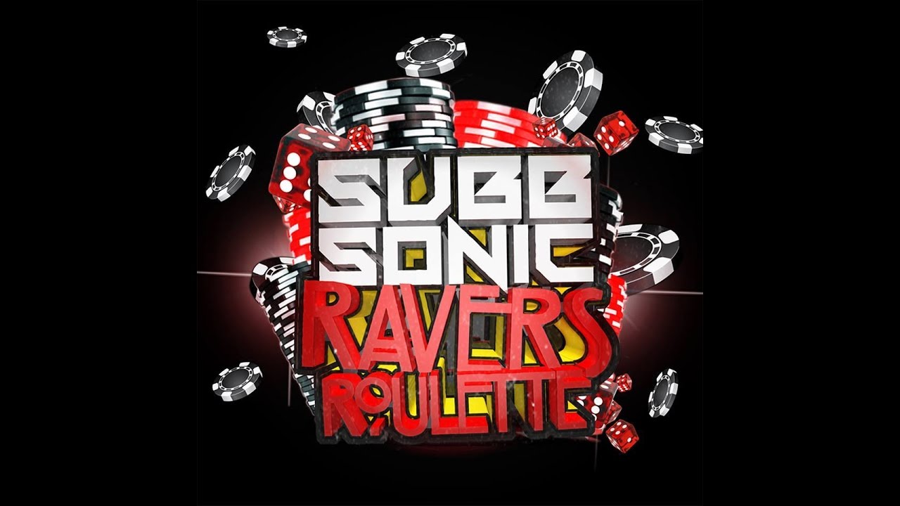SUBB SONIC : RAVERS ROULETTE : OFFICIAL AFTER MOVIE