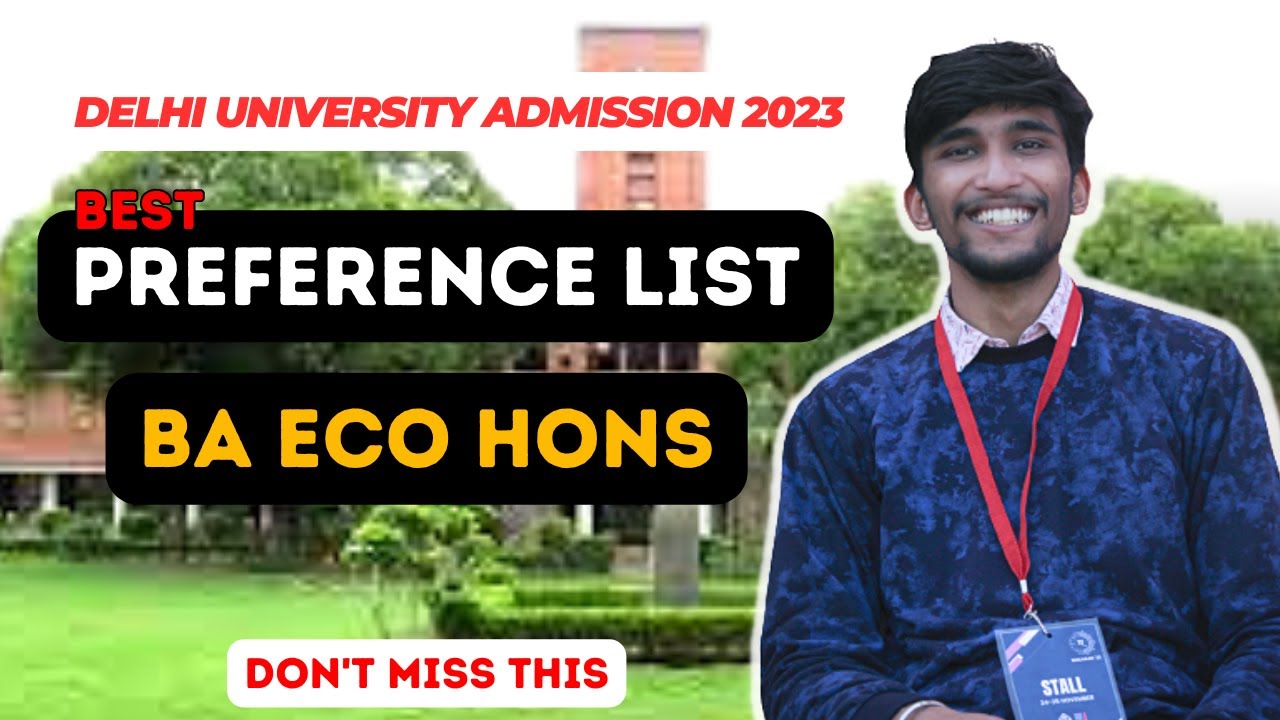 DU Preference List for BA ECONOMICS HONS Top 25 DU collees for BA ECO