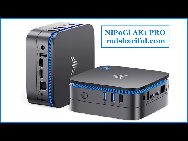 Mini PC Intel Celeron N5105 (jusqu'à 2,9 GHz) Mini Ordinateur de  Bureau,NiPoGi AK1 Pro 8Go DDR4/256Go Rom Mini Tour PC 4K UHD,Double WiFi,  Gigabit Ethernet, HDMI,VESA pour Bureau/Étude/Maison : : Jeux vidéo