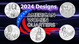 US Mint Announces Designs for 2024 American Women Quarter Dollars Coins