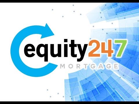 Equity247 - Our Amazing Mortgage Process